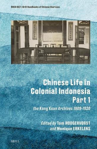 Cover image for Chinese Life in Colonial Indonesia (Part.1)
