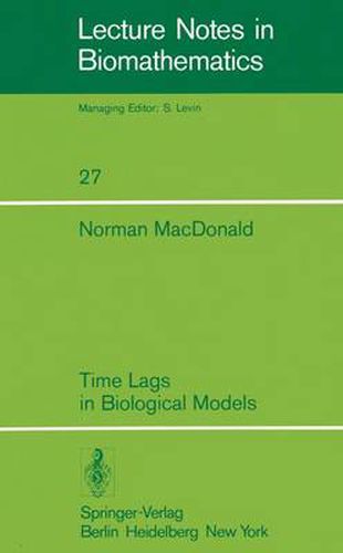 Cover image for Time Lags in Biological Models