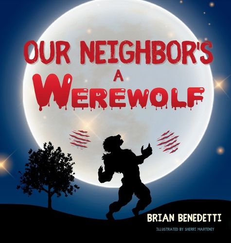 Cover image for Our Neighbor's a Werewolf