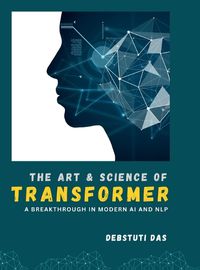 Cover image for The Art and Science of Transformer