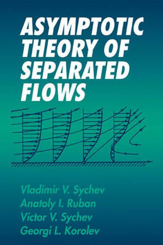 Cover image for Asymptotic Theory of Separated Flows