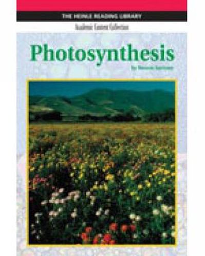 Cover image for Photosynthesis: Heinle Reading Library, Academic Content Collection: Heinle Reading Library