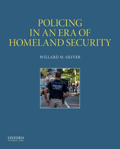 Policing in an Era of Homeland Security