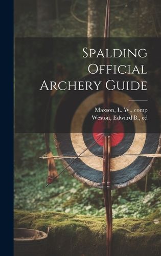 Cover image for Spalding Official Archery Guide