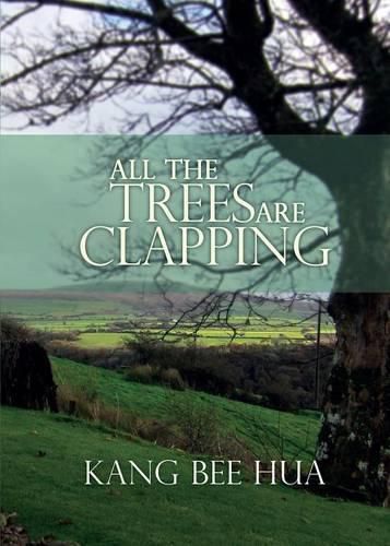 Cover image for All the Trees Are Clapping