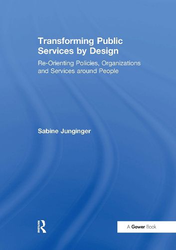 Cover image for Transforming Public Services by Design