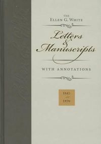 Cover image for Ellen G. White Letters & Manuscripts with Annotations