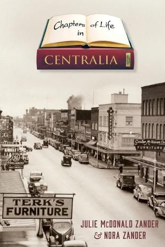 Cover image for Chapters of Life in Centralia