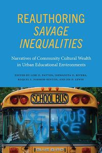 Cover image for Reauthoring Savage Inequalities