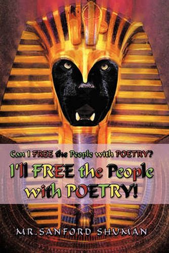 Cover image for Can I FREE the People With POETRY? I'll FREE the People with POETRY!