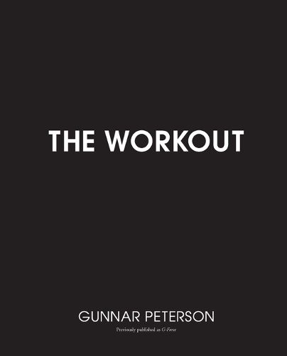 Cover image for The Workout: Core Secrets From Hollywood's #1 Trainer