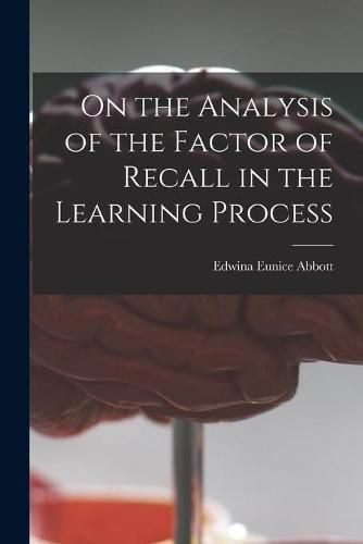 Cover image for On the Analysis of the Factor of Recall in the Learning Process