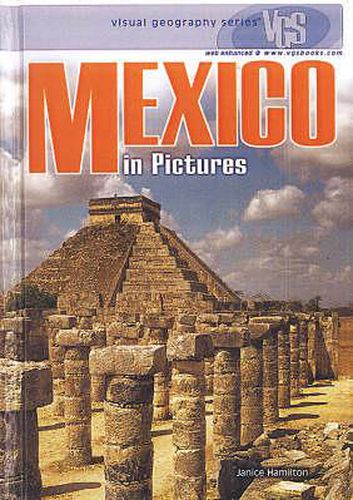 Cover image for Mexico In Pictures: Visual Geography Series