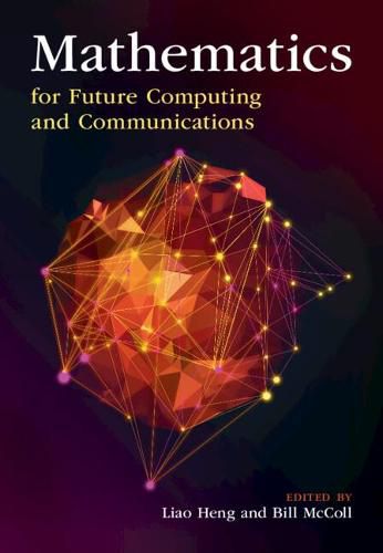 Cover image for Mathematics for Future Computing and Communications