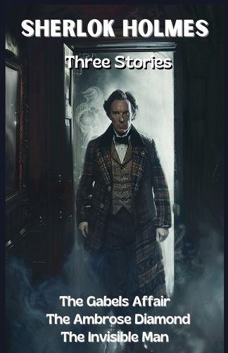 Cover image for Sherlock Holmes, Three Stories