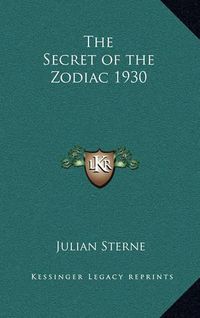 Cover image for The Secret of the Zodiac 1930