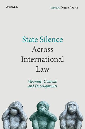 Cover image for State Silence Across International Law