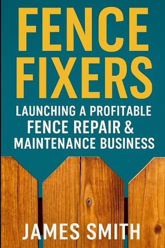 Cover image for Fence Fixers