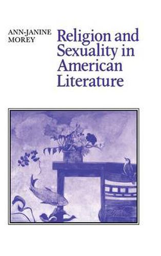 Cover image for Religion and Sexuality in American Literature