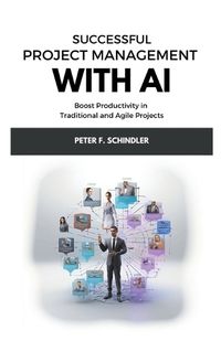 Cover image for Successful Project Management With AI