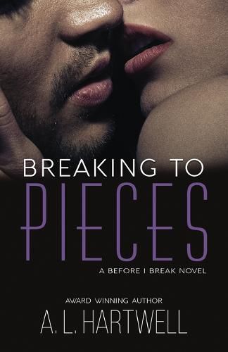 Cover image for Breaking to Pieces