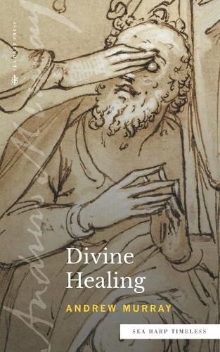 Cover image for Divine Healing (Sea Harp Timeless series)