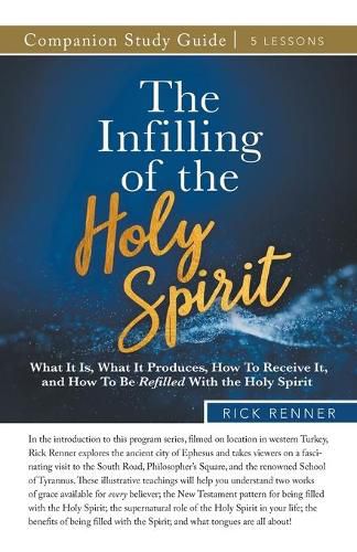 The Infilling of the Holy Spirit Study Guide