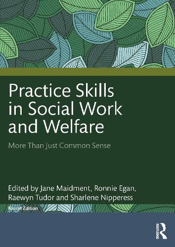 Cover image for Practice Skills in Social Work and Welfare: More Than Just Common Sense