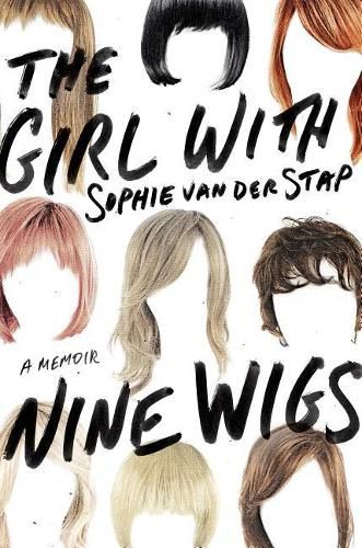Cover image for The Girl with Nine Wigs: A Memoir