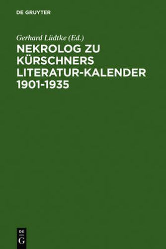 Cover image for Nekrolog Zu Kurschners Literatur-Kalender 1901-1935