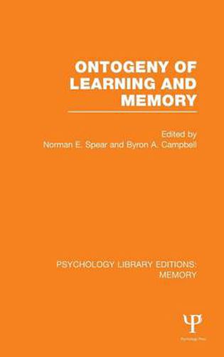 Cover image for Ontogeny of Learning and Memory (PLE: Memory)