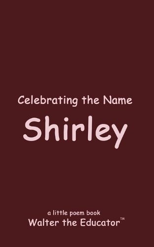Celebrating the Name Shirley