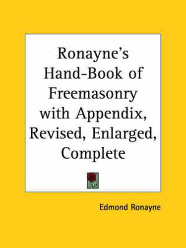 Cover image for Ronayne's Hand-Book of Freemasonry
