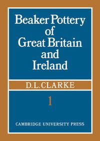 Cover image for Beaker Pottery of Great Britain and Ireland 2 Part Paperback Set