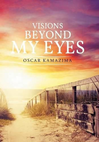 Cover image for Visions Beyond My Eyes