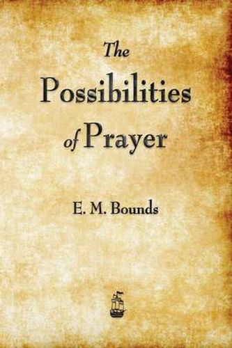 Cover image for The Possibilities of Prayer