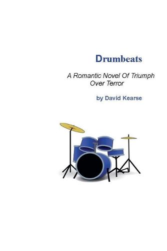 Cover image for Drumbeats A Romantic Novel of Triumph Over Terror