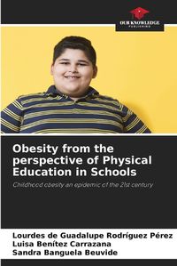 Cover image for Obesity from the perspective of Physical Education in Schools