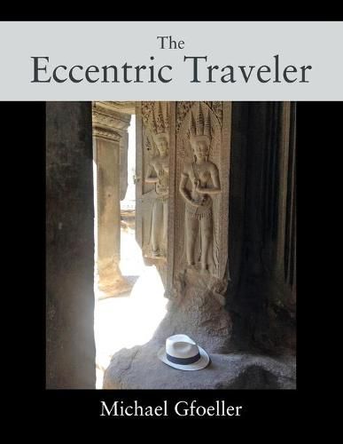 Cover image for The Eccentric Traveler