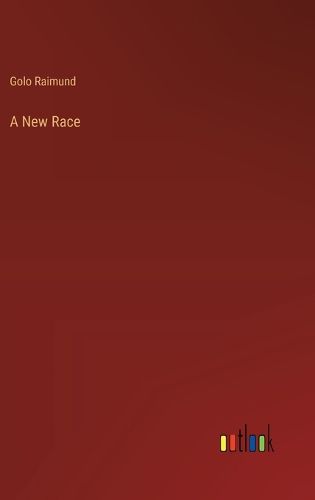 A New Race