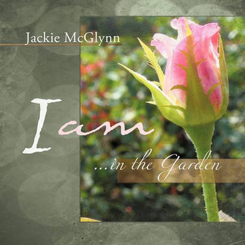 Cover image for I AM ... in the Garden