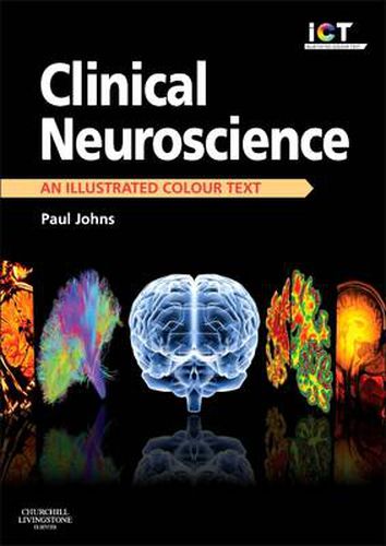 Cover image for Clinical Neuroscience: An Illustrated Colour Text