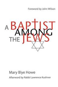 Cover image for A Baptist Among the Jews