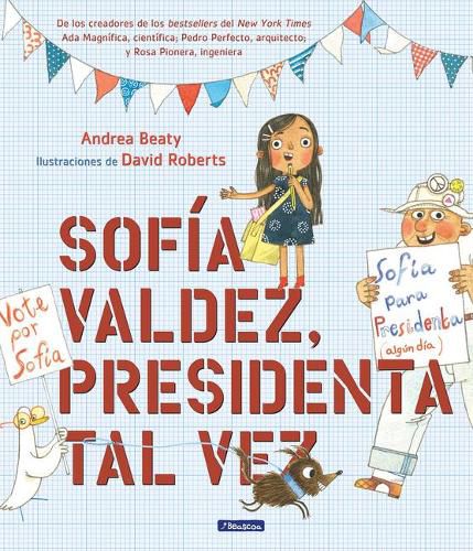 Sofia Valdez, presidenta tal vez / Sofia Valdez, Future Prez