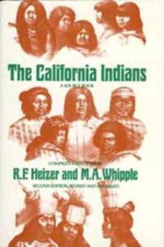 Cover image for The California Indians: A Source Book