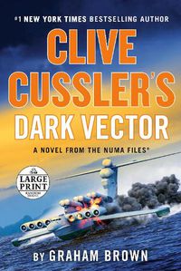 Cover image for Clive Cussler's Dark Vector