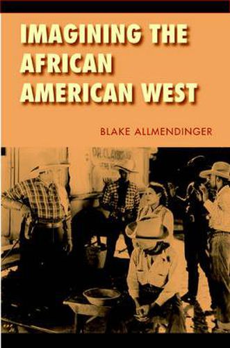 Cover image for Imagining the African American West