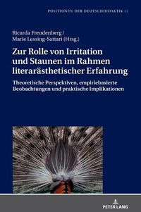 Cover image for Zur Rolle Von Irritation Und Staunen Im Rahmen Literarasthetischer Erfahrung