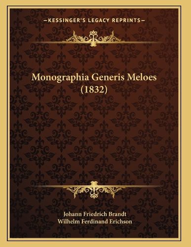 Cover image for Monographia Generis Meloes (1832)
