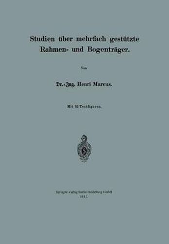Cover image for Studien UEber Mehrfach Gestutzte Rahmen- Und Bogentrager